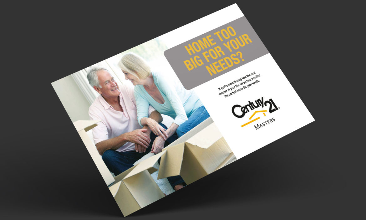 Century 21 Postcard promoting targeting homes for seniors who want to downsize their homes.